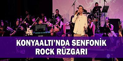 Konyaaltı’nda Senfonik Rock Rüzgarı