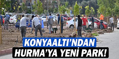 Konyaaltı’ndan Hurma’ya yeni park!