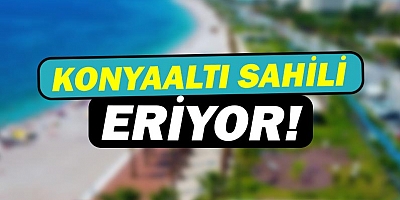 Konyaaltı Sahili 35 metre geriledi!