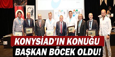 KONYSİAD’ın konuğu  Başkan Böcek oldu!