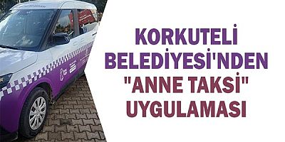 Korkuteli Belediyesi'nden 