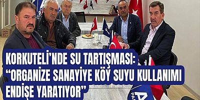 Korkuteli’nde Su Tartışması: “Organize Sanayiye Köy Suyu Kullanımı Endişe Yaratıyor”