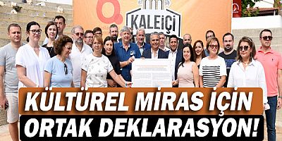 Kültürel miras için ortak deklarasyon!