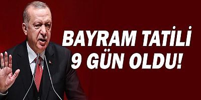 Kurban Bayramı tatili uzatıldı.