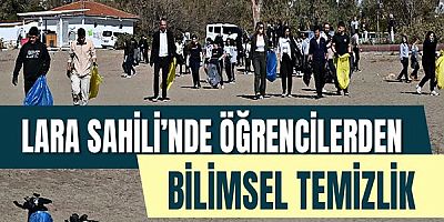 Lara Sahili’nde öğrencilerden bilimsel temizlik