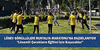 Lösev Gönüllüleri Runtalya Maratonu’na Hazırlanıyor!