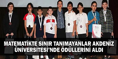 Matematikte Sınır Tanımayanlar Akdeniz Üniversitesi’nde Ödüllerini Aldı