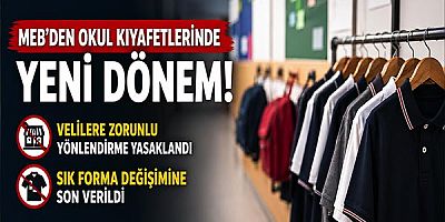 MEB'den Okul Kıyafetlerinde Yeni Dönem: Velilere Zorunlu Yönlendirme ve Sık Forma Değişimi Yasaklandı
