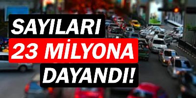 Motorlu taşıt sayısı açıklandı!