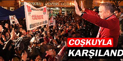 Muhittin Böcek, coşkuyla karşılandı..