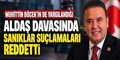 Muhittin Böcek'in de yargılandığı ALDAŞ Davasında Sanıklar Suçlamaları Reddetti