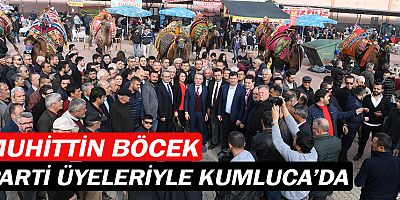 Muhittin Böcek, Kumluca'da...