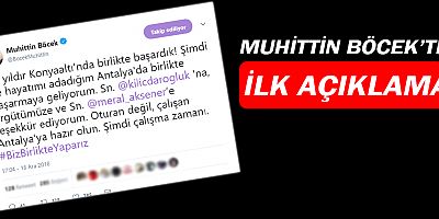 Muhittin Böcek'ten ilk açıklama!