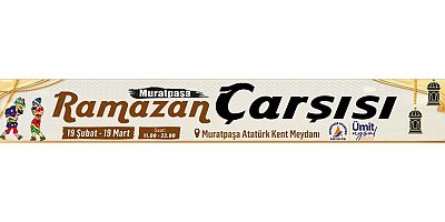 MURATPAŞA BELEDİYE BŞK. RAMAZAN ÇARŞISI DUYURU İLANI