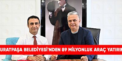 Muratpaşa Belediyesi'nden 89 Milyonluk Araç Yatırımı