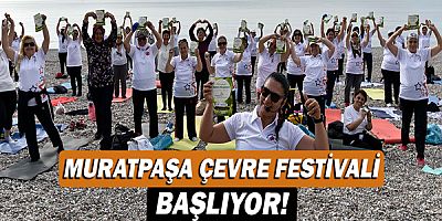Muratpaşa Çevre Festivali başlıyor!