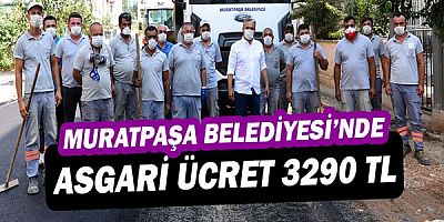 Muratpaşa’da en düşük işçi geliri 3 bin 290 lira
