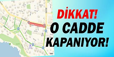 Muratpaşa’da Tekelioğlu Caddesi’nin bir bölümü 10 günlüğüne kapanıyor