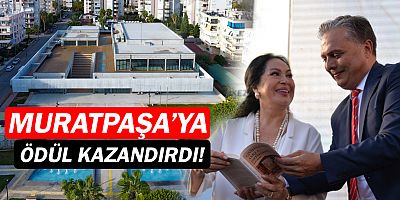 Muratpaşa’ya mimarlık ödülü