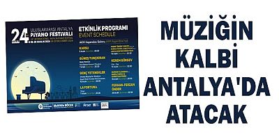 Müziğin kalbi Antalya'da atacak!
