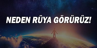 Neden rüya görürüz?  Kabus görürsem ne yapmalıyım? 