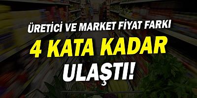 “Ocak ayında üretici ve market fiyat farkı 4 kata kadar ulaştı”