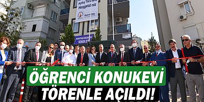 Öğrenci konukevi törenle açıldı!