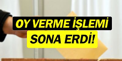 Oy verme işlemi sona erdi!