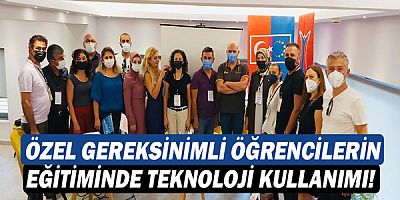 Özel Gereksinimli Öğrencilerin Eğitiminde Teknoloji Kullanımı! 