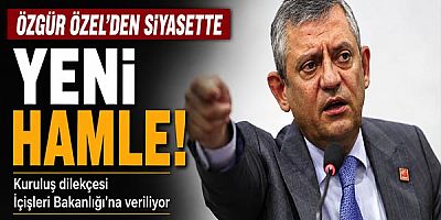 Özgür Özel’den Siyasette Yeni Hamle: Kuruluş Dilekçesi İçişleri Bakanlığı’na Veriliyor