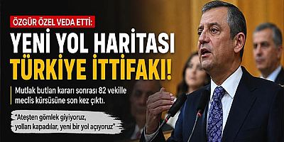 Özgür Özel’den TBMM’de Gövde Gösterisi: 82 Milletvekiliyle Veda Edip 