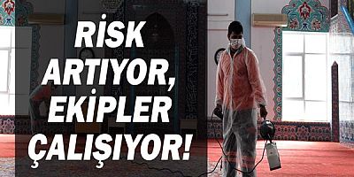 Risk artıyor ekipler çalışıyor!