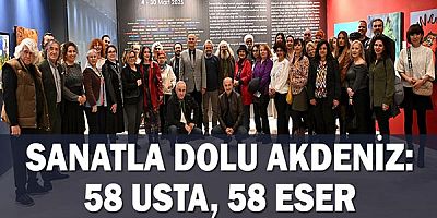 Sanatla dolu Akdeniz: 58 usta, 58 eser