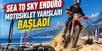 Sea To Sky Enduro Motosiklet Yarışları başladı 