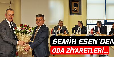 Semih Esen'den oda ziyaretleri...