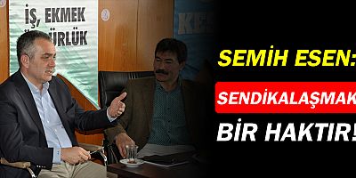 Semih Esen: Siyasetçiler kutsal değildir!