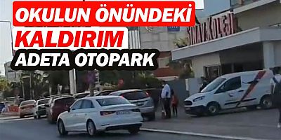 Sınav Koleji önü kaldırım adeta otopark olmuş.