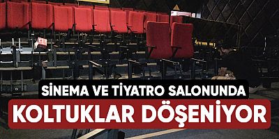 Sinema ve tiyatro salonunda koltuklar döşeniyor