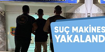 Suç makinesi yakalandı