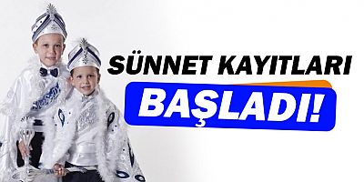 Sünnet töreni için kayıtlar başladı!