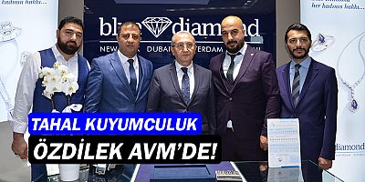 Tahal Kuyumculuk, Özdilek AVM’de!