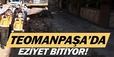 Teomanpaşa Mahallesi’nde uzun süre beklenen çalışmalarda sona gelindi.