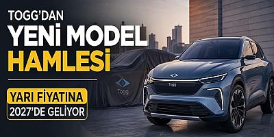 Togg’dan Yeni Model Hamlesi: Yarı Fiyatına 2027’de Geliyor