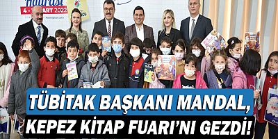 TÜBİTAK Başkanı Mandal, Kepez Kitap Fuarı’nı gezdi!