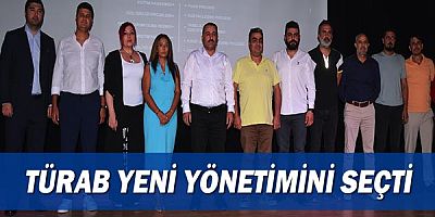 TÜRAB Yeni yönetimini seçti.