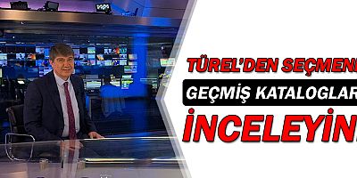Türel'den seçim kataloğu çağrısı!