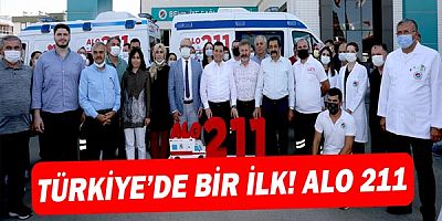 Türkiye’de bir ilk! ALO 211