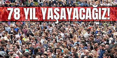 Türkiye'de doğuşta beklenen yaşam süresi 78,1 yıl oldu