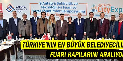 Türkiye’nin en büyük belediyecilik fuarı kapılarını aralıyor  