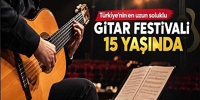 Türkiye’nin en uzun soluklu gitar festivali 15 yaşında